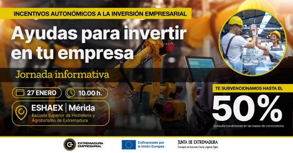 Imagen del artículo La Junta abre mañana jueves el plazo de solicitudes a la nueva línea de ayudas de incentivos a la inversión empresarial en Extremadura