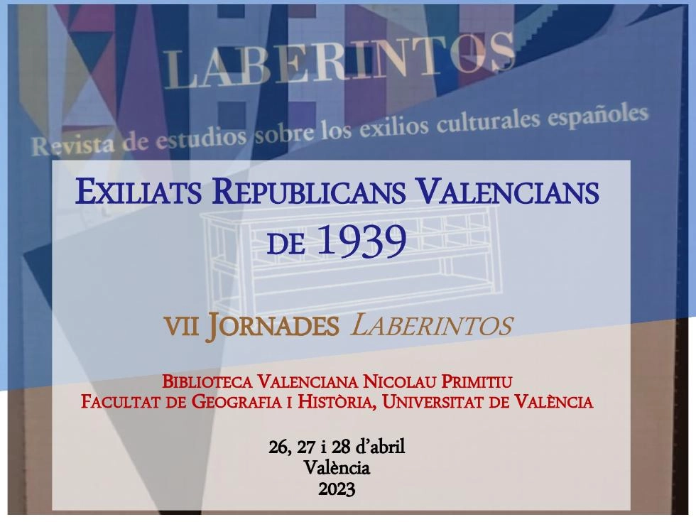 Imagen del artículo Las Jornadas Laberintos 2023 están dedicadas a las personas exiliadas republicanas valencianas de 1939