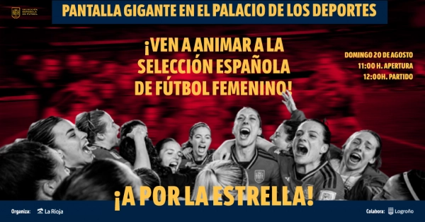 Imagen del artículo El Palacio de los Deportes abre este domingo para animar a la selección española de fútbol femenino en la final del Mundial
