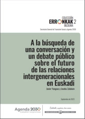 Imagen del artículo Publicado el segundo número de la colección Erronkak: El objetivo de la equidad intergeneracional requiere impulsar un debate público