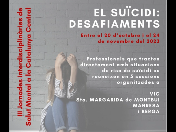 Imagen del artículo El suïcidi, eix de les III Jornades interdisciplinàries de salut mental a la Catalunya Central