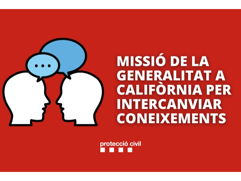 Imagen del artículo Protecció Civil de la Generalitat participa en una missió a Califòrnia per intercanviar coneixements en l'àmbit de les emergències